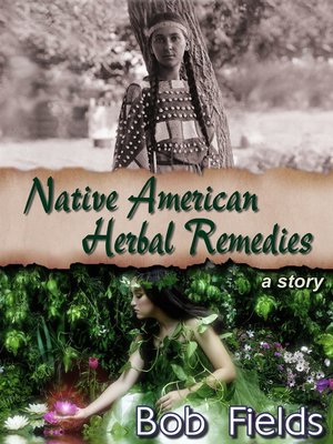 cover image of Native American Herbal Remedies